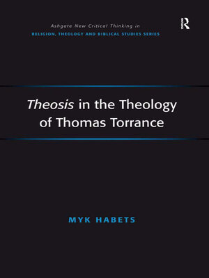 cover image of Theosis in the Theology of Thomas Torrance